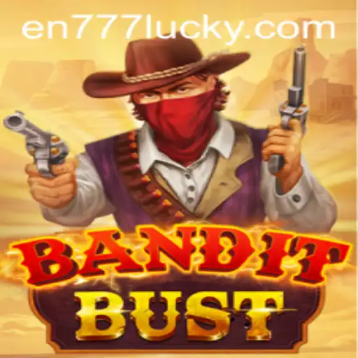 Unveiling BanditBust: The Thrilling New Adventure