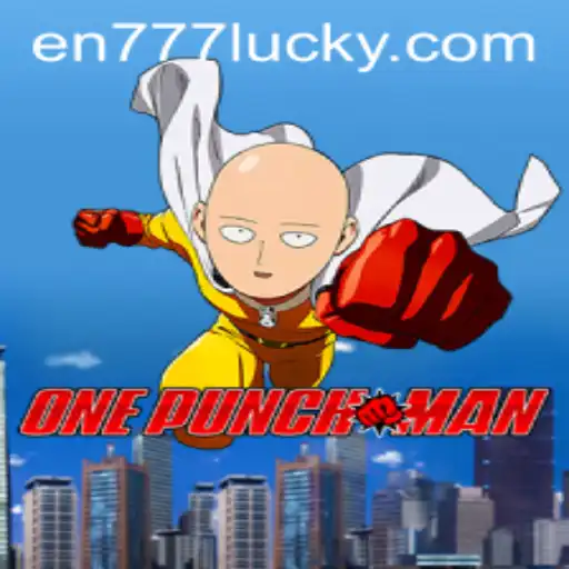 OnePunchMan: The Exciting World of en777